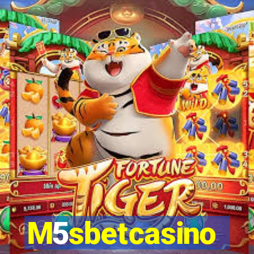 M5sbetcasino