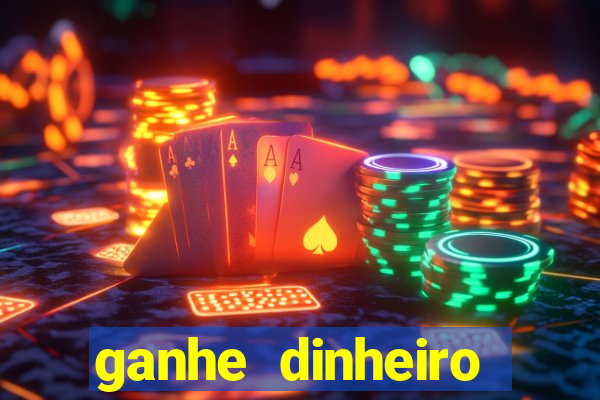 ganhe dinheiro jogando games