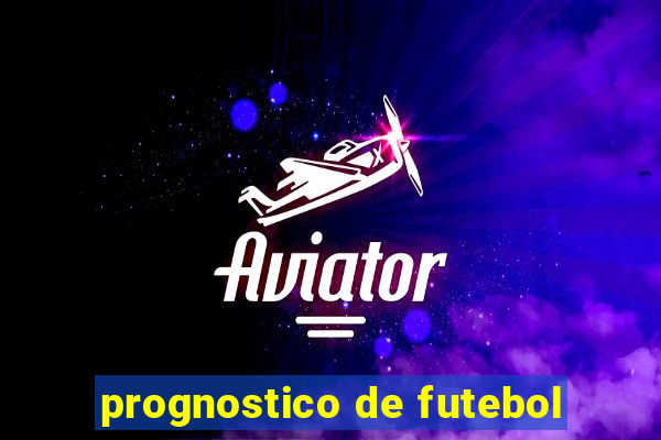 prognostico de futebol