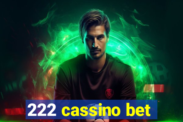 222 cassino bet