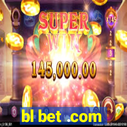 bl bet .com