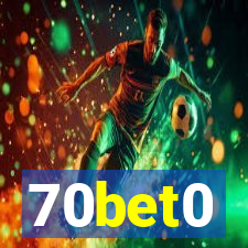 70bet0