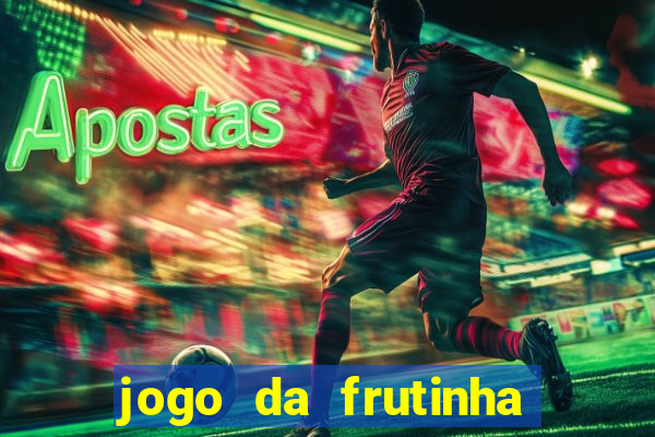 jogo da frutinha paga mesmo