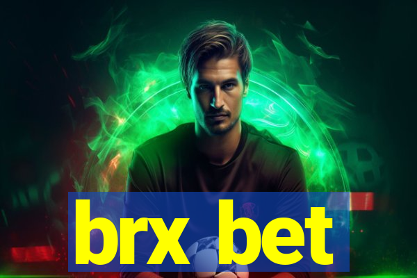 brx bet