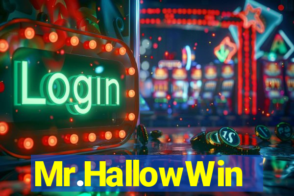 Mr.HallowWin