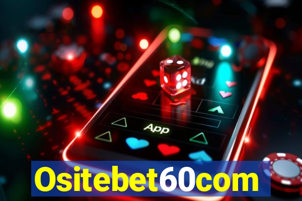 Ositebet60com