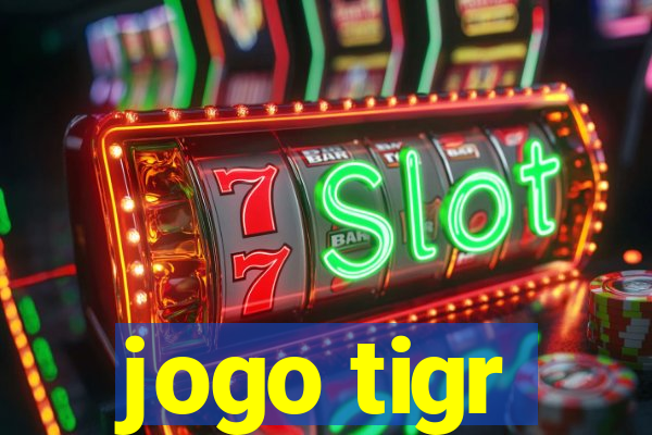 jogo tigr