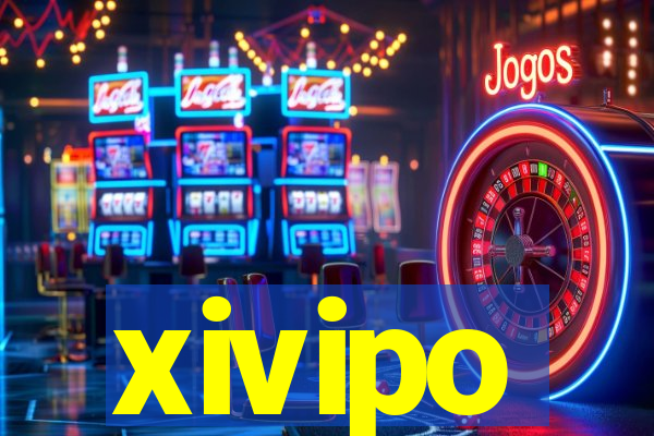 xivipo