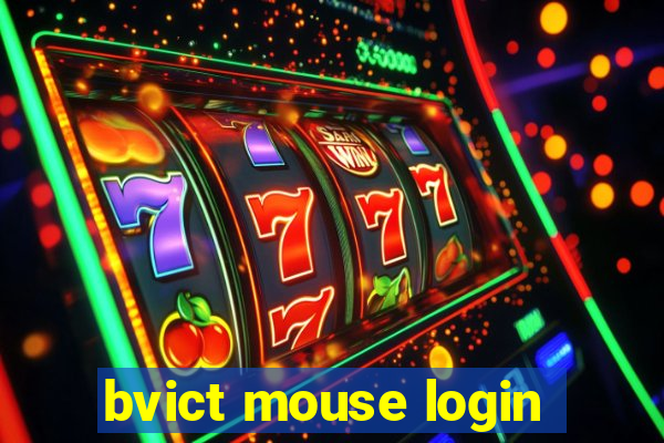 bvict mouse login