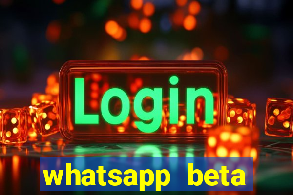 whatsapp beta 3.3.10 baixar