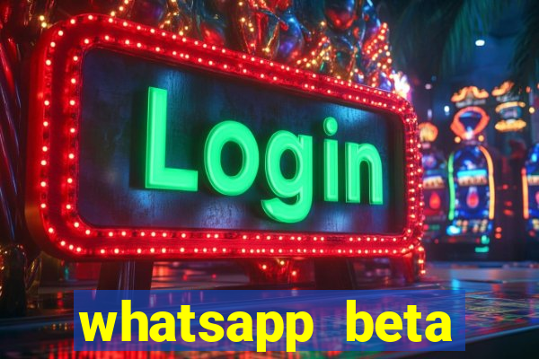 whatsapp beta 3.3.10 baixar