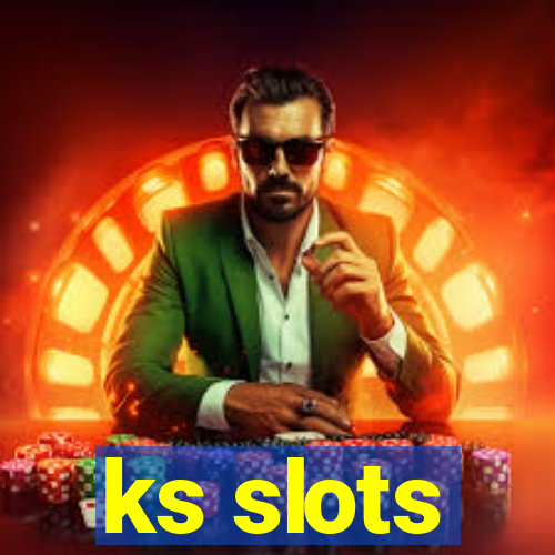 ks slots