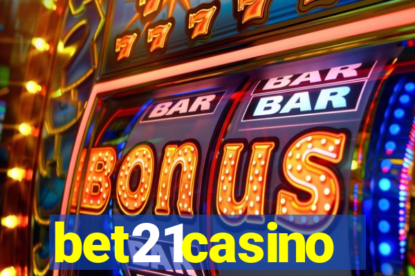 bet21casino