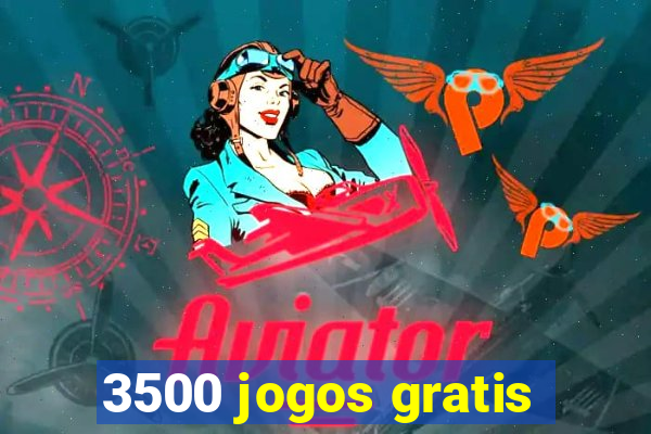 3500 jogos gratis