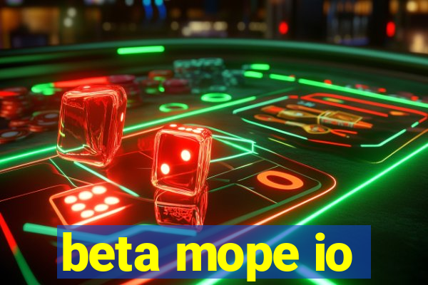 beta mope io