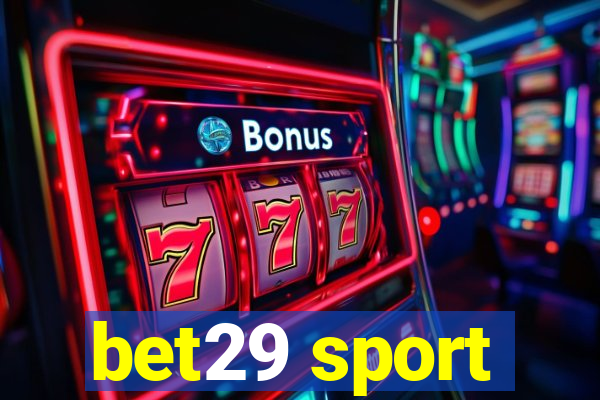 bet29 sport