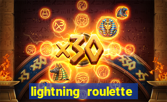 lightning roulette como jogar