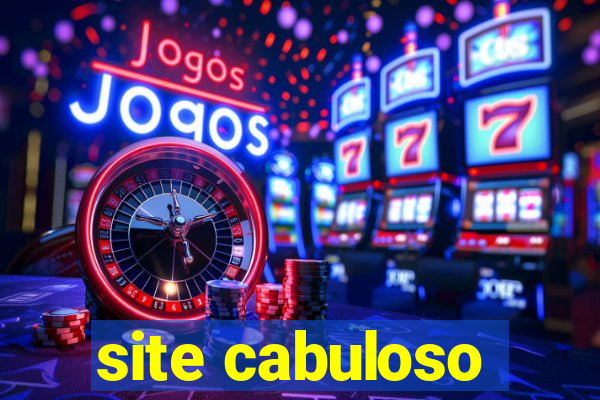 site cabuloso