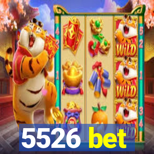 5526 bet