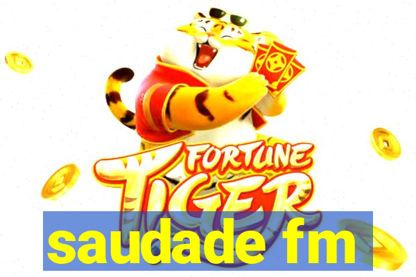 saudade fm