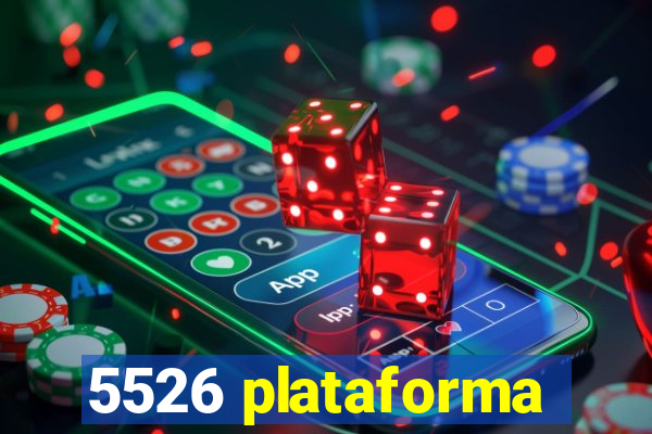 5526 plataforma