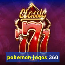 pokemon jogos 360