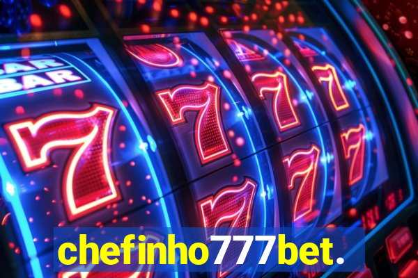 chefinho777bet.com