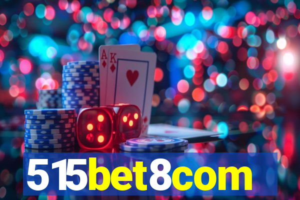 515bet8com