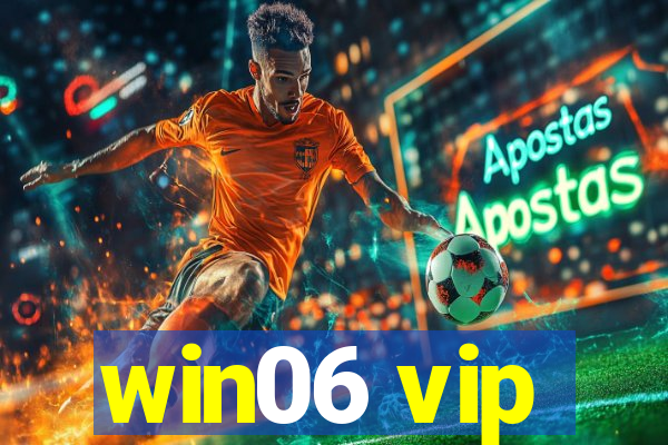 win06 vip