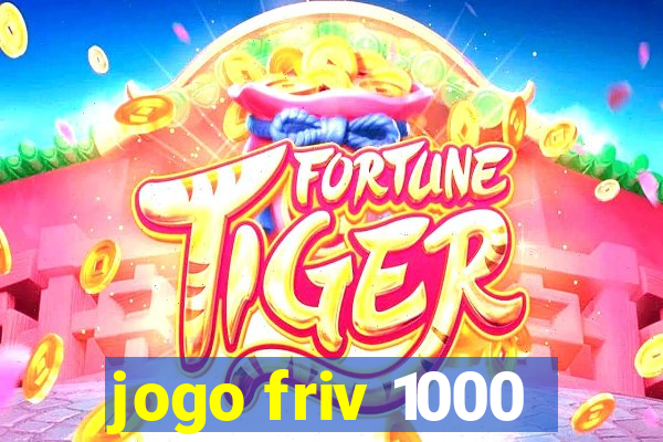 jogo friv 1000