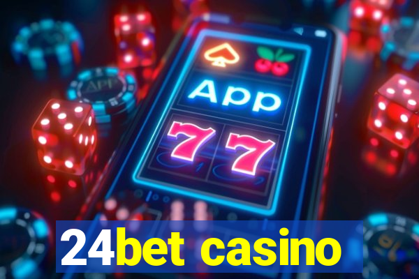 24bet casino