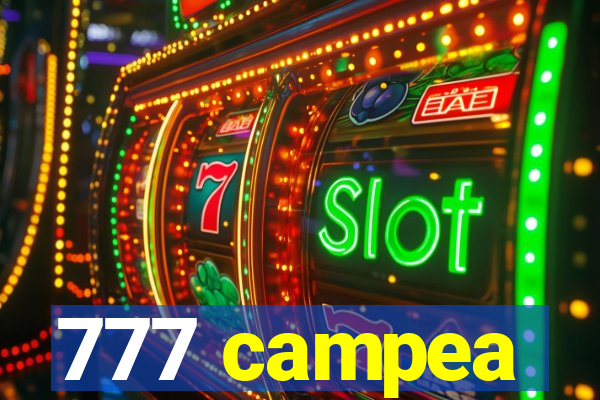 777 campea