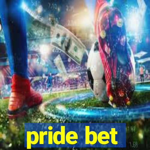 pride bet