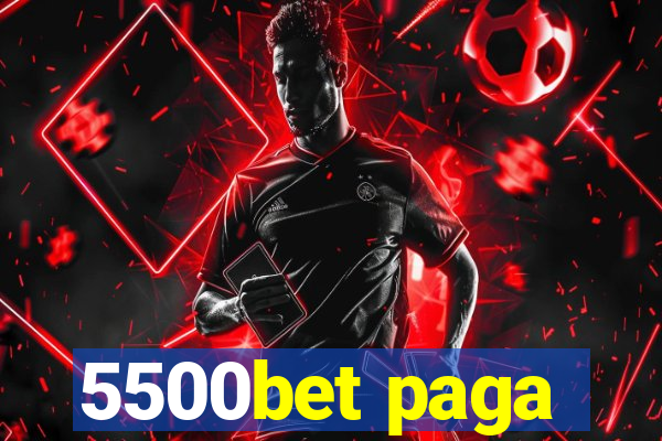 5500bet paga