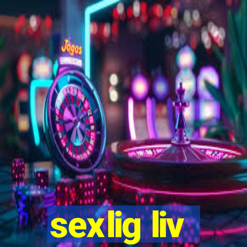 sexlig liv