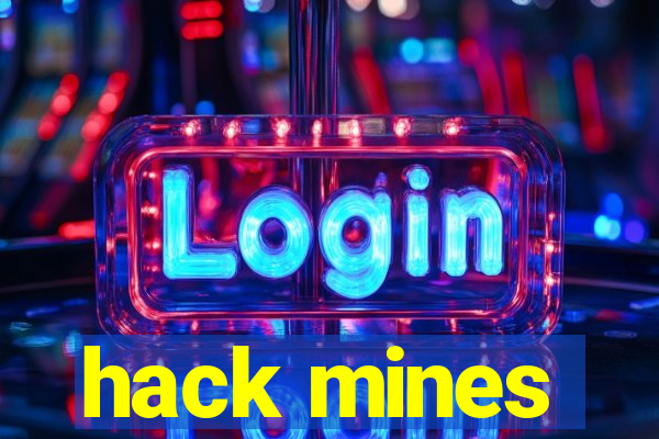 hack mines