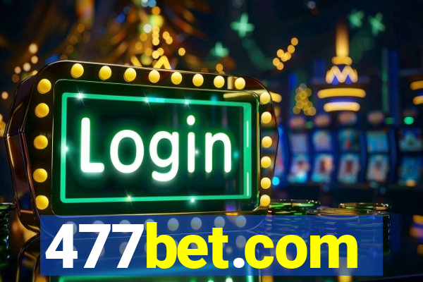 477bet.com