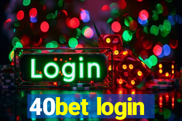 40bet login