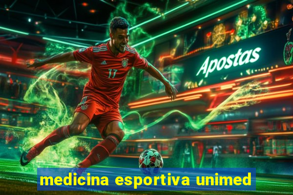 medicina esportiva unimed