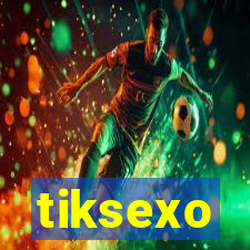 tiksexo