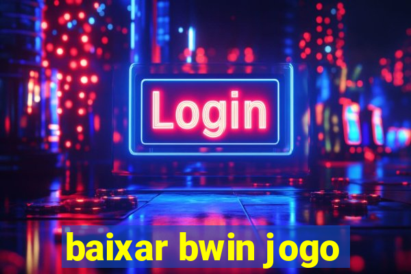 baixar bwin jogo