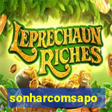 sonharcomsapo