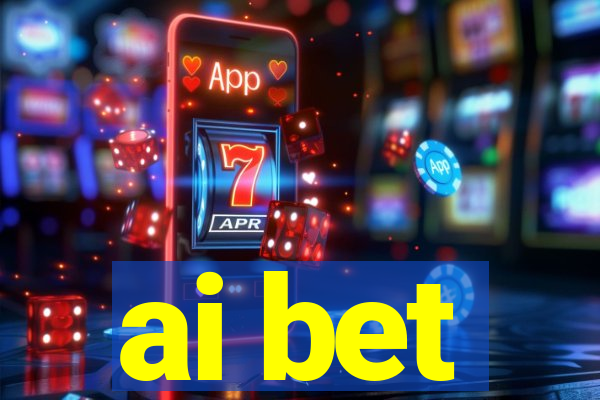 ai bet