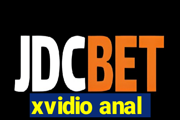 xvidio anal