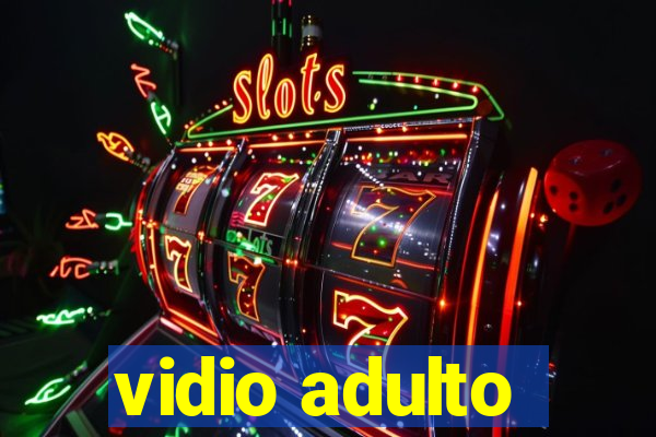 vidio adulto