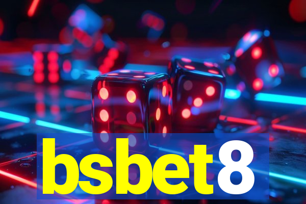 bsbet8