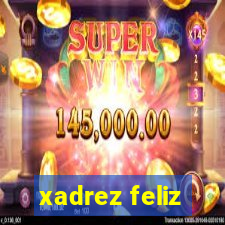 xadrez feliz