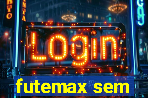 futemax sem