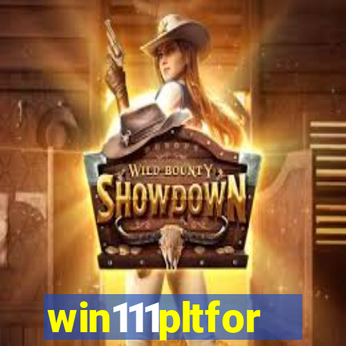 win111pltfor