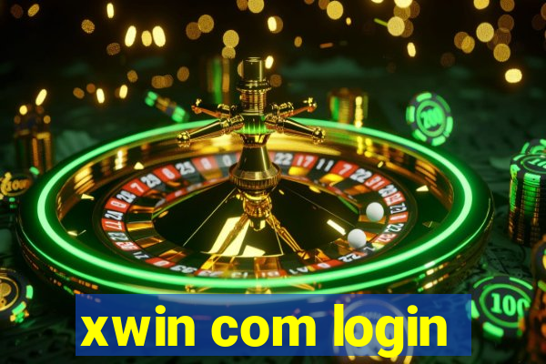 xwin com login